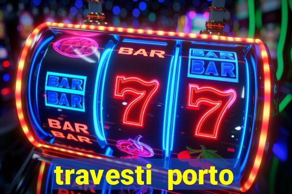 travesti porto alegre viva local